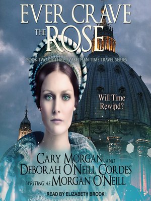 Ever Crave the Rose - Audiobook